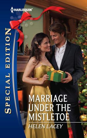 Cover of the book Marriage Under the Mistletoe by Carolyn Maine