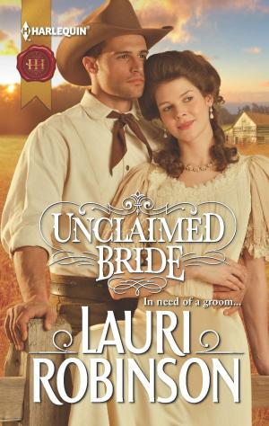 Cover of the book Unclaimed Bride by Barbara J. Hancock