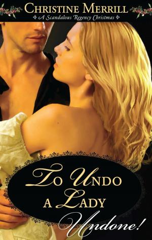 Cover of the book To Undo a Lady by Tamera Lenz Muente