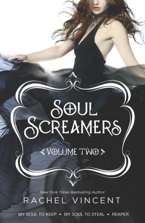 Cover of the book Soul Screamers Volume Two by Lisa Childs, Lara Lacombe, Beverly Long, Jane Godman