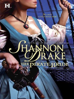 Cover of the book The Pirate Bride by B.J. Daniels