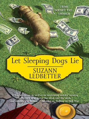 Cover of the book Let Sleeping Dogs Lie by Deanna Raybourn
