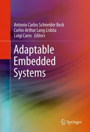 Cover of the book Adaptable Embedded Systems by K.R. Hornbrook, E. Patterson, S.L. Jones, L.E. Rikans, J.I. Moore, M.C. Koss, L.A. Reinke, H.D. Christensen