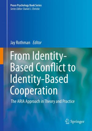 Cover of the book From Identity-Based Conflict to Identity-Based Cooperation by Charles H.C. Little, Kee L. Teo, Bruce van Brunt