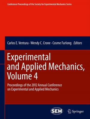 Cover of the book Experimental and Applied Mechanics, Volume 4 by Antonio Romano, Addolorata Marasco