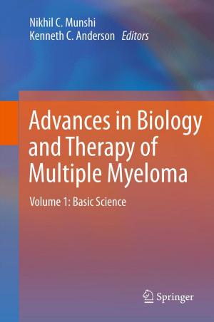 Cover of the book Advances in Biology and Therapy of Multiple Myeloma by Efstathios E (Stathis) Michaelides