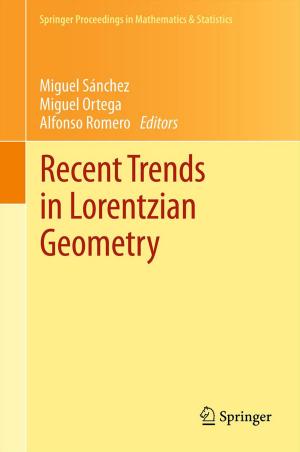 Cover of the book Recent Trends in Lorentzian Geometry by Alireza Bahadori, Malcolm Clark, Bill Boyd