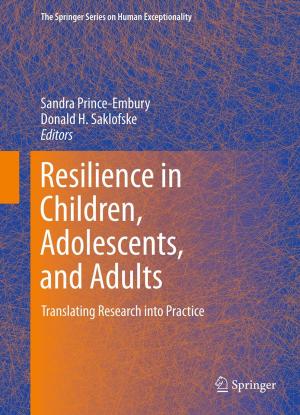 Cover of the book Resilience in Children, Adolescents, and Adults by Arun K. Majumdar