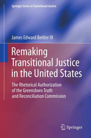 Book cover of Remaking Transitional Justice in the United States