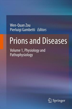 Cover of the book Prions and Diseases by George S. Everly, Jr., Jeffrey M. Lating