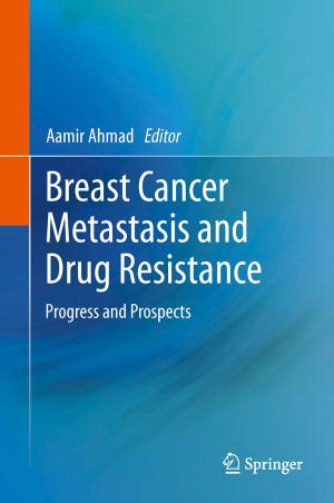 Cover of the book Breast Cancer Metastasis and Drug Resistance by Rudolf Süss, Volker Kinzel, John D. Scribner