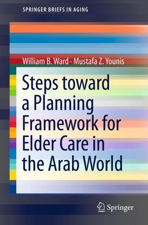 Book cover of Steps Toward a Planning Framework for Elder Care in the Arab World