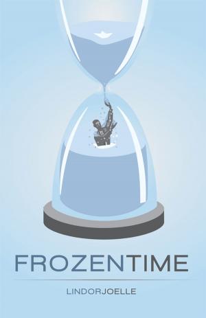 Cover of the book Frozen Time by Xavior Zevon