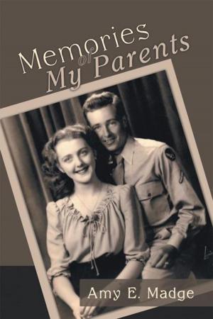 Cover of the book Memories of My Parents by Norma Simpson Wilt