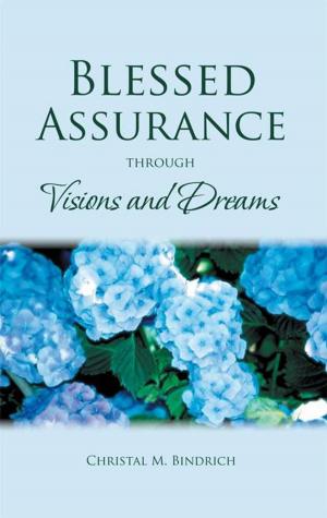 bigCover of the book Blessed Assurance Through Visions and Dreams by 