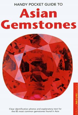 Cover of the book Handy Pocket Guide to Asian Gemstones by Michael G. LaFosse, Richard L. Alexander