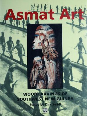 Cover of the book Asmat Art by Oscar Ratti, Adele Westbrook