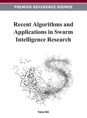 Cover of the book Recent Algorithms and Applications in Swarm Intelligence Research by Goran Klepac, Robert Kopal, Leo Mršić