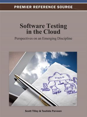 Cover of the book Software Testing in the Cloud by Mohammad Ayub Khan, Diana Bank, Edet E. Okon, Ghassan Al-Qaimari, Silvia Lizett Olivares Olivares, Salvador Treviño-Martínez