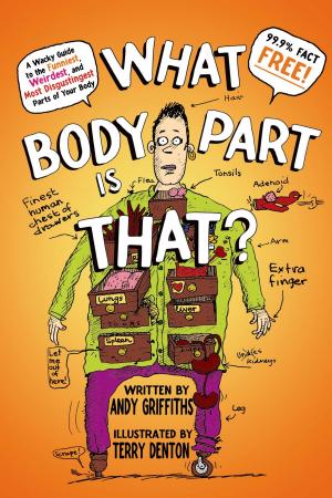 Cover of the book What Body Part Is That? by Jen Wilde
