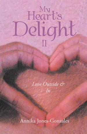 Cover of the book My Heart's Delight Ii by Gordon Knight