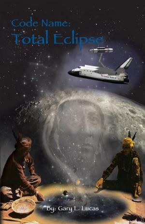 Cover of the book Code Name: Total Eclipse by David H. Lester