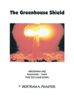 Cover of the book The Greenhouse Shield by Precia Davidson