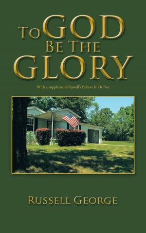 Cover of the book To God Be the Glory by Art Wiederhold
