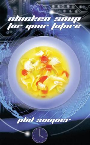 Cover of the book Chicken Soup for Your Future by Hans-Joachim Zillmer