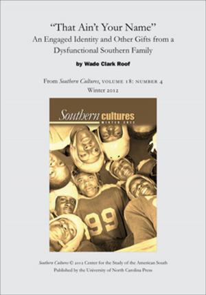 Cover of the book "That Ain't Your Name": An Engaged Identity and Other Gifts from a Dysfunctional Southern Family by Hugh F. Rankin