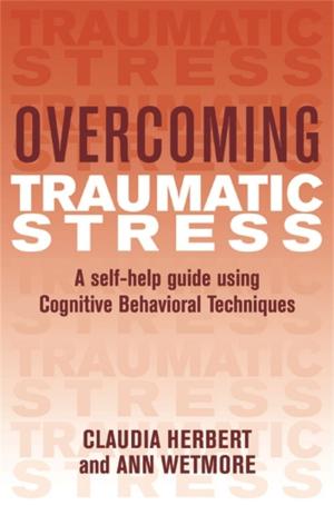 Cover of the book Overcoming Traumatic Stress by Barbara Cardy