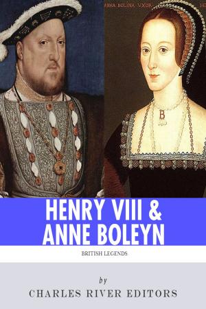 Cover of the book King Henry VIII & Queen Anne Boleyn: Love and Death by James Joyce