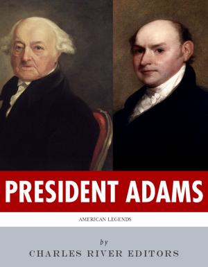 Cover of the book President Adams: The Lives and Legacies of John & John Quincy Adams by Herman Melville