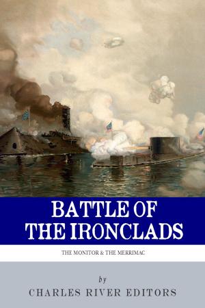Cover of the book The Battle of the Ironclads: The Monitor & The Merrimac by L. Maria Child