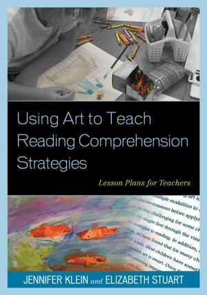 Cover of the book Using Art to Teach Reading Comprehension Strategies by Sally E. Burkhardt