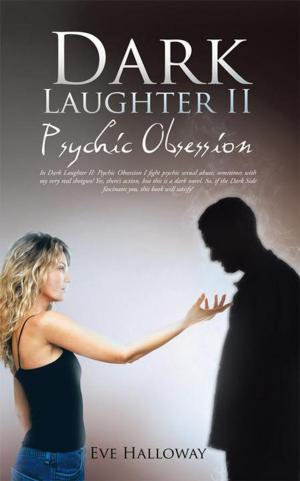 Cover of the book Dark Laughter Ii by Albert C. Moore