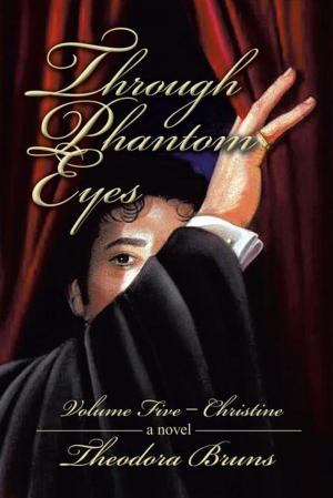 Book cover of Through Phantom Eyes