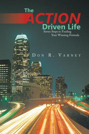 Cover of the book The Action-Driven Life by Banjo Martini