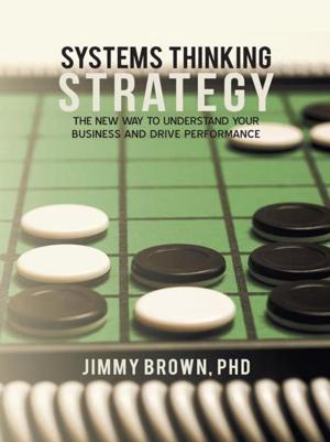 Cover of the book Systems Thinking Strategy by Kim Ponce