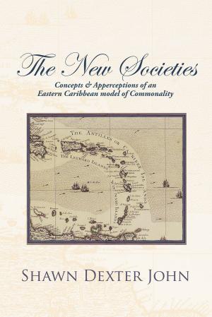 Cover of the book The New Societies by Captain ILIAS GYFTONIKOLOS