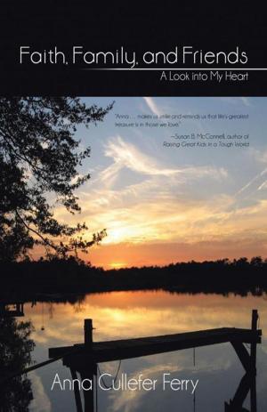 Cover of the book Faith, Family, and Friends by Tiel Aisha Ansari