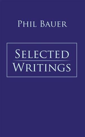 Cover of the book Selected Writings by William Allen Burley