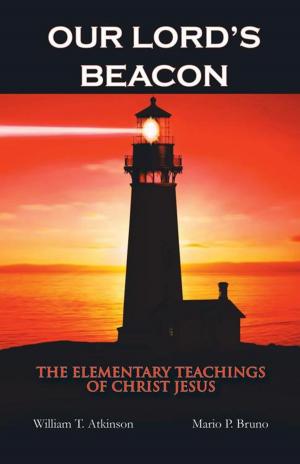 Cover of the book Our Lord’S Beacon by 