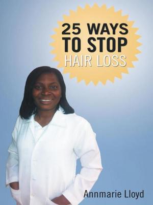 Cover of the book 25 Ways to Stop Hair Loss by Dr. Susmit Kumar