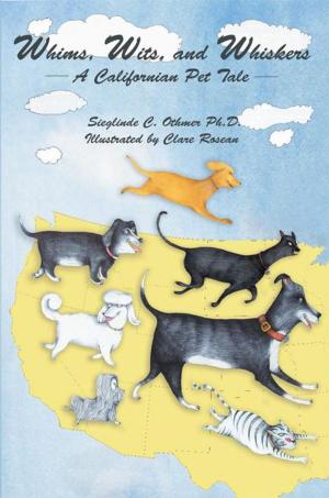 Cover of the book Whims, Wits, and Whiskers by Karen Stanhope, Dan Stanhope