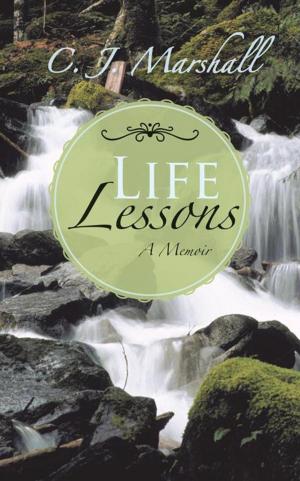 Cover of the book Life Lessons by Wilson Wayne Grant