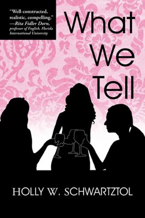 Cover of the book What We Tell by Matthew Waterhouse
