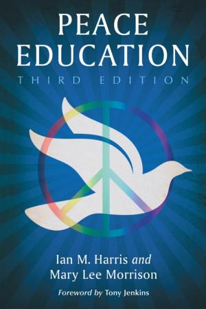 Cover of the book Peace Education, 3d ed. by Peter Morris