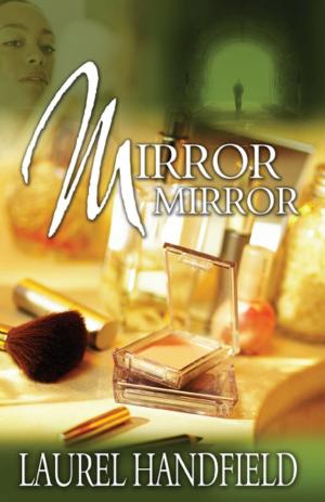 Cover of the book Mirror, Mirror by Shamara Ray