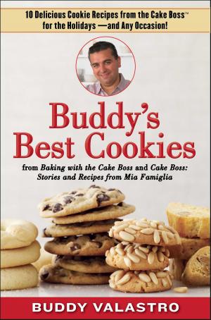 Cover of the book Buddy's Best Cookies (from Baking with the Cake Boss and Cake Boss) by Marissa Stapley